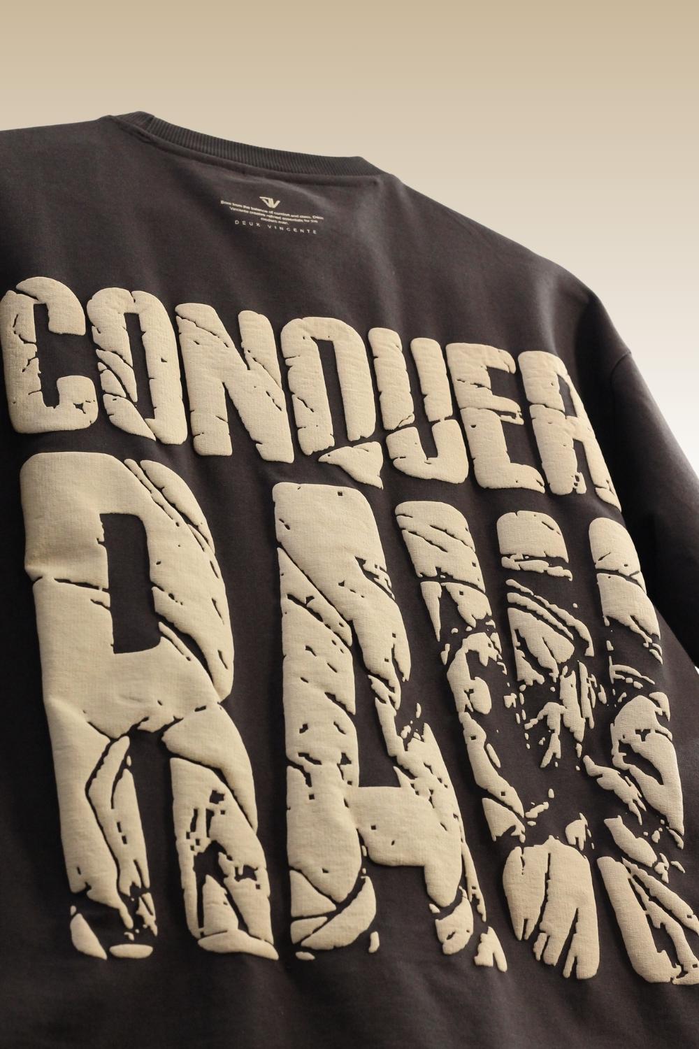 Conquer Raw Puff Print Oversized T-Shirt